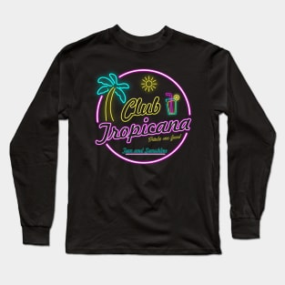 Club Tropicana Long Sleeve T-Shirt